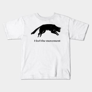 Black cat the movement Kids T-Shirt